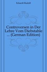 Controversen in Der Lehre Vom Diebstahle  (German Edition)