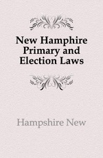 New Hamphire Primary and Election Laws