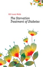 The Starvation Treatment of Diabetes