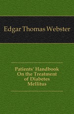 Patients` Handbook On the Treatment of Diabetes Mellitus