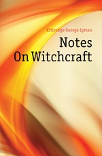 Notes On Witchcraft