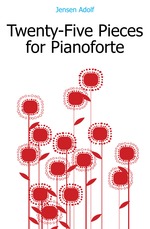 Twenty-Five Pieces for Pianoforte