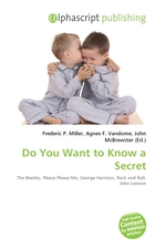 Do You Want to Know a Secret