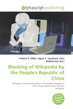 Blocking of Wikipedia by the Peoples Republic of China