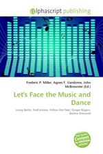 Lets Face the Music and Dance