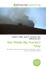She Thinks My Tractors Sexy