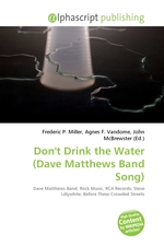 Dont Drink the Water (Dave Matthews Band Song)