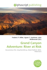 Grand Canyon Adventure: River at Risk