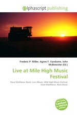 Live at Mile High Music Festival