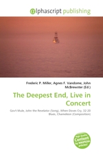 The Deepest End, Live in Concert