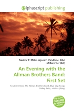 An Evening with the Allman Brothers Band: First Set