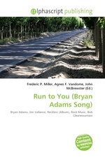 Run to You (Bryan Adams Song)