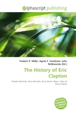 The History of Eric Clapton