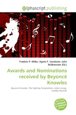 Awards and Nominations received by Beyonc? Knowles