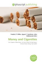 Money and Cigarettes