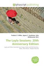 The Layla Sessions: 20th Anniversary Edition