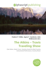 The Atkins – Travis Traveling Show