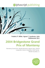 2004 Bridgestone Grand Prix of Monterey