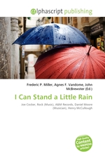 I Can Stand a Little Rain