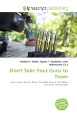 Dont Take Your Guns to Town