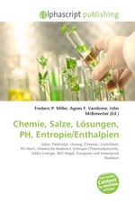 Chemie, Salze, L?sungen, PH, Entropie/Enthalpien