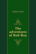 The adventures of Rob Roy