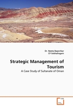 Strategic Management of Tourism. A Case Study of Sultanate of Oman