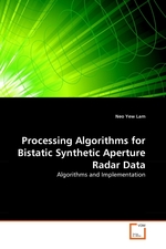 Processing Algorithms for Bistatic Synthetic Aperture Radar Data. Algorithms and Implementation