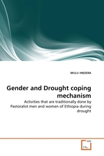Gender and Drought coping mechanism. Activities that are traditionally done by Pastoralist men and women of Ethiopia during drought