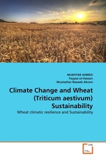 Climate Change and Wheat (Triticum aestivum) Sustainability. Wheat climatic resilience and Sustainability