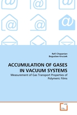 ACCUMULATION OF GASES IN VACUUM SYSTEMS. Measurement of Gas Transport Properties of Polymeric Films