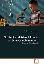 Student and School Effects on Science Achievement. Evidence from Canada
