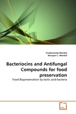 Bacteriocins and Antifungal Compounds for food preservation. Food Biopreservation by lactic acid bacteria