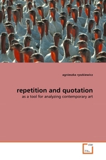 repetition and quotation. as a tool for analyzing contemporary art