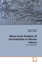 Meso-Level Analysis of Uncertainties in Woven Fabrics. An introduction