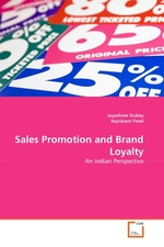 Sales Promotion and Brand Loyalty. An Indian Perspective