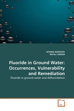 Fluoride in Ground Water: Occurrences, Vulnerability and Remediation. Fluoride in ground water and defluoridation