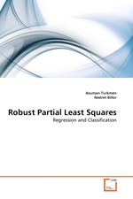 Robust Partial Least Squares. Regression and Classification