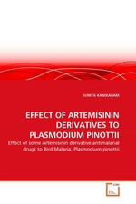 EFFECT OF ARTEMISININ DERIVATIVES TO PLASMODIUM PINOTTII. Effect of some Artemisinin derivative antimalarial drugs to Bird Malaria, Plasmodium pinottii