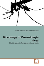 Bioecology of Downsiomyia nivea. Filarial vector in Nancowry Islands, India