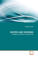 WATER AND WOMAN. SYMBOLIC-AESTHETIC ARCHETYPE