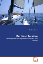 Maritime Tourism. Development and Implementation of a new product