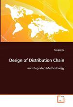 Design of Distribution Chain. an Integrated Methodology