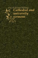 Cathedral and university sermons