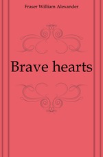 Brave hearts