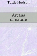 Arcana of nature