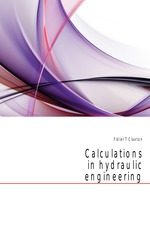 Calculations in hydraulic engineering