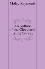 An outline of the Cleveland Crime Survey