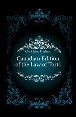 Canadian Edition of the Law of Torts