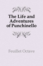 The Life and Adventures of Punchinello